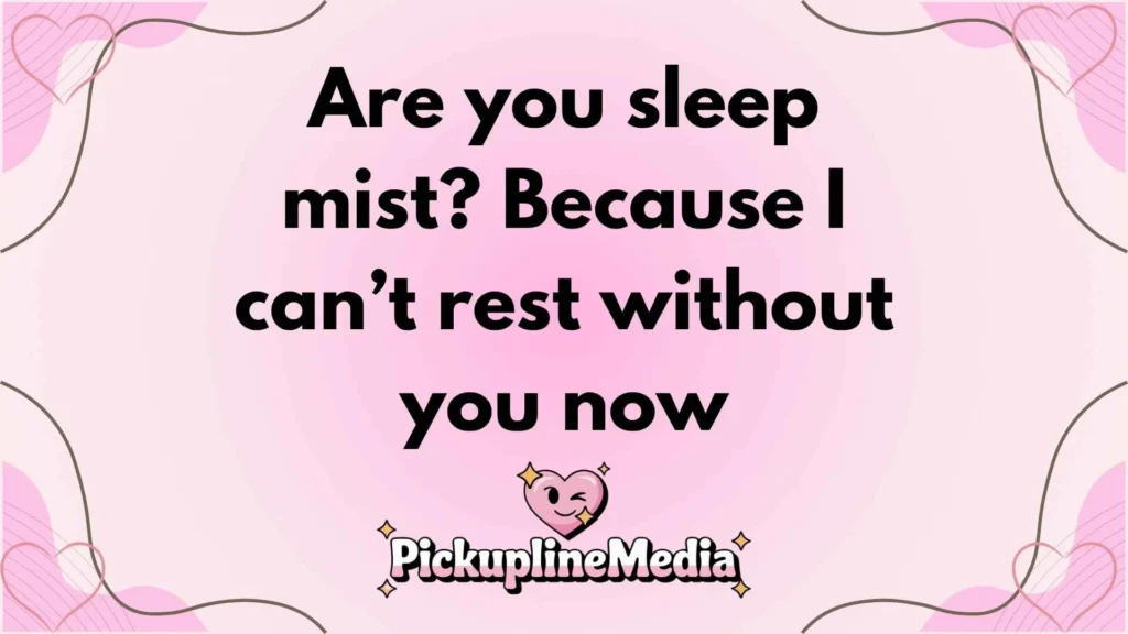 Bedtime Lavender Pickup Lines