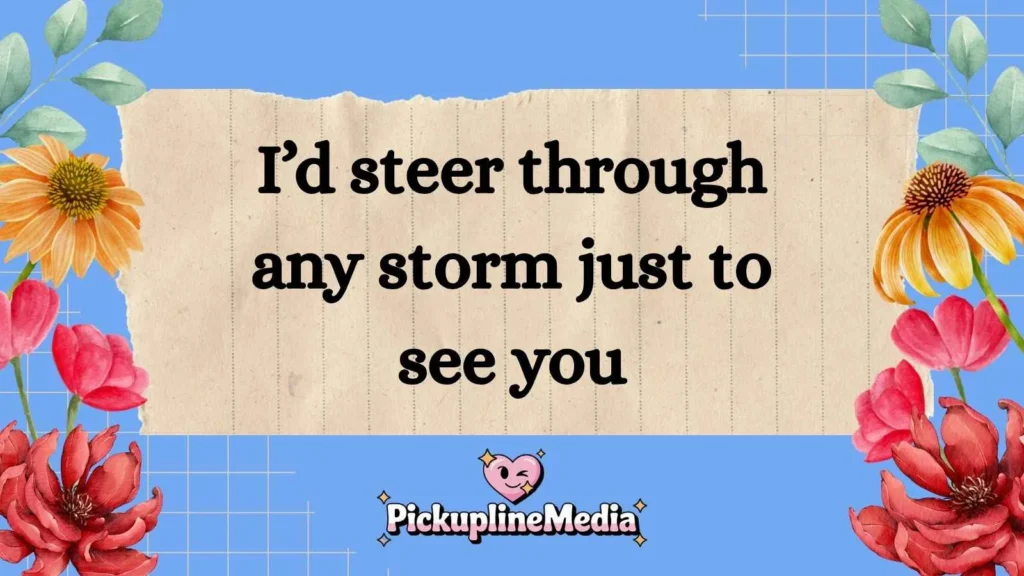 Captain Pickup Lines for Girls