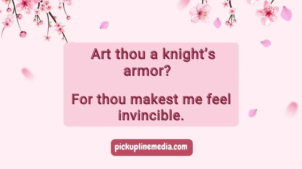 Cheesy Medieval Pickup Lines