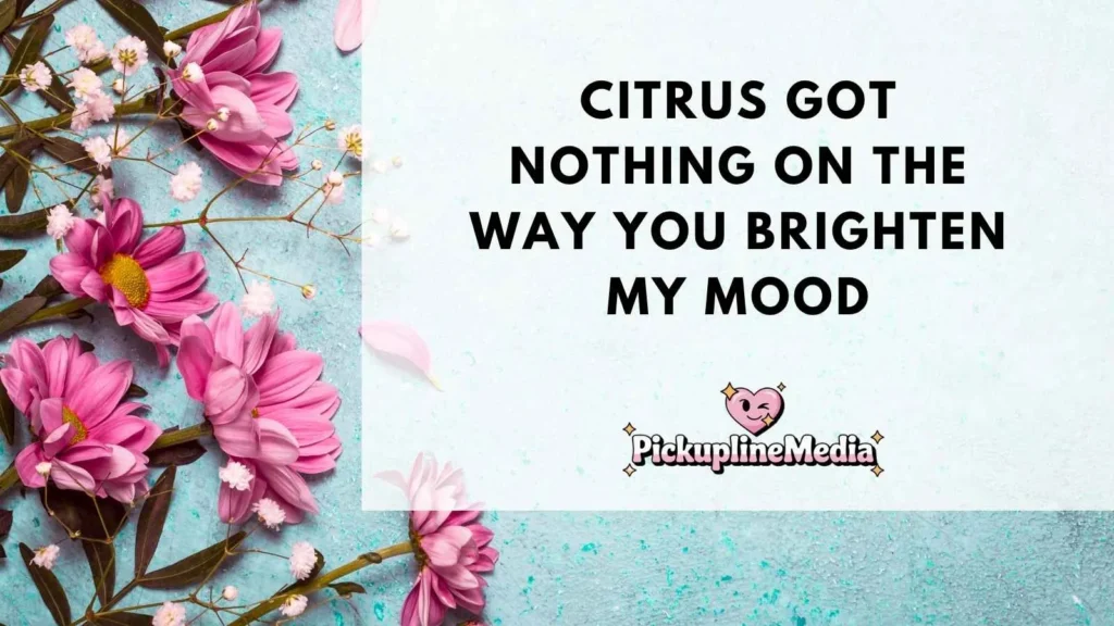 Citrus-Themed Flirty 
