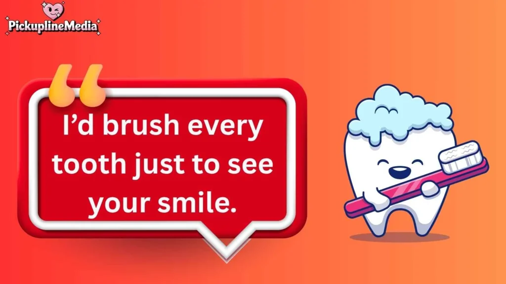 Cute Toothpaste Pick Up Lines