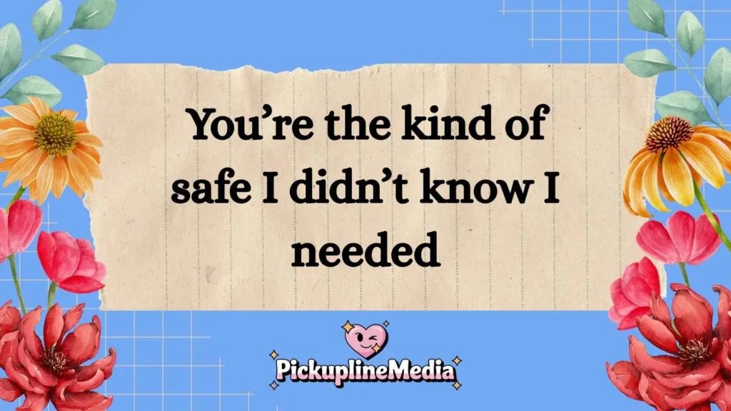 Emotional Friend Pick Up Lines