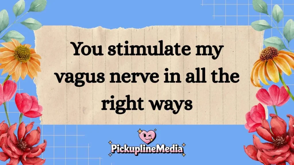 Flirty Intestines Pickup Lines