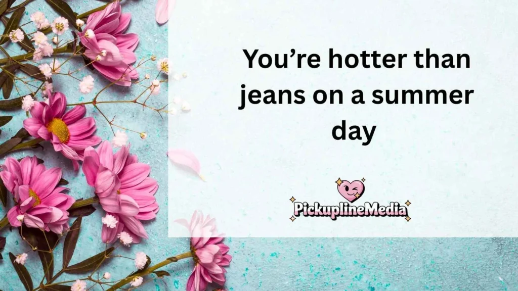 Best Jeans Pick Up Lines