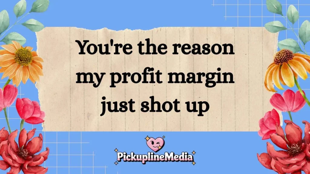 Funny Accountant Pick Up Lines