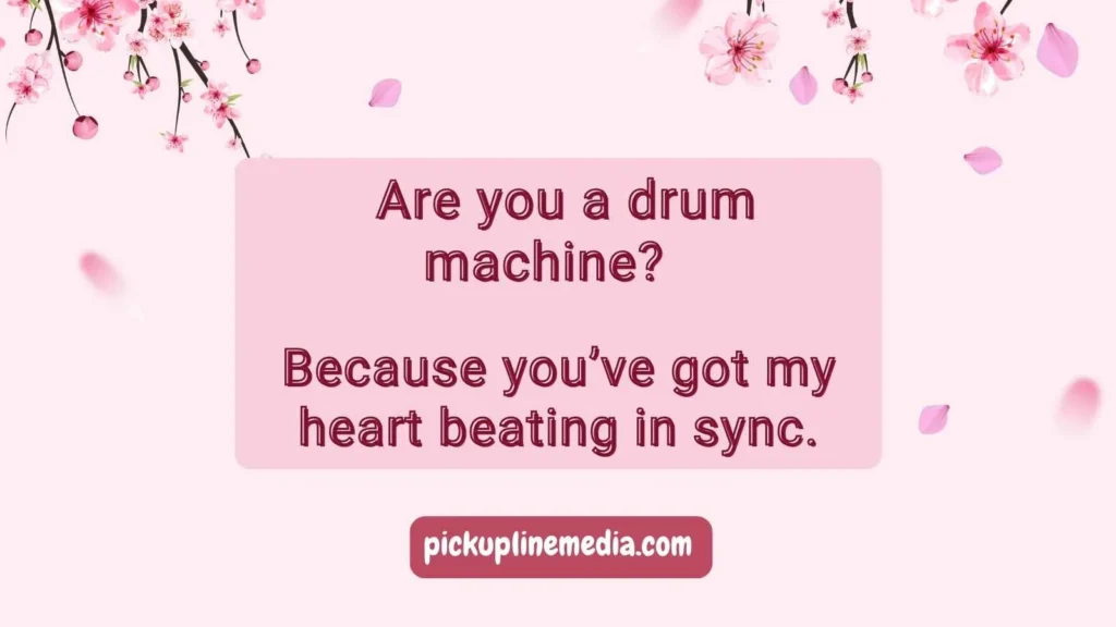 Funny Music Pick Up Lines
