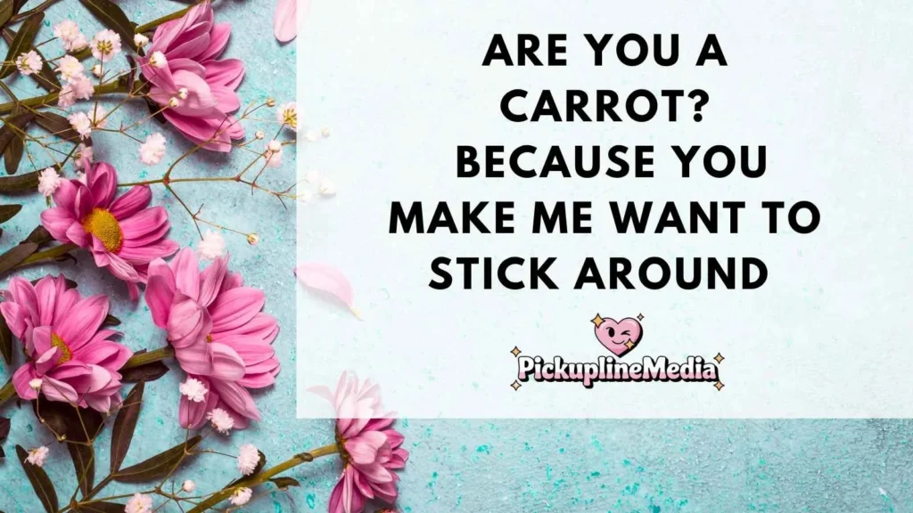 Funny Vegetarian Pickup Lines