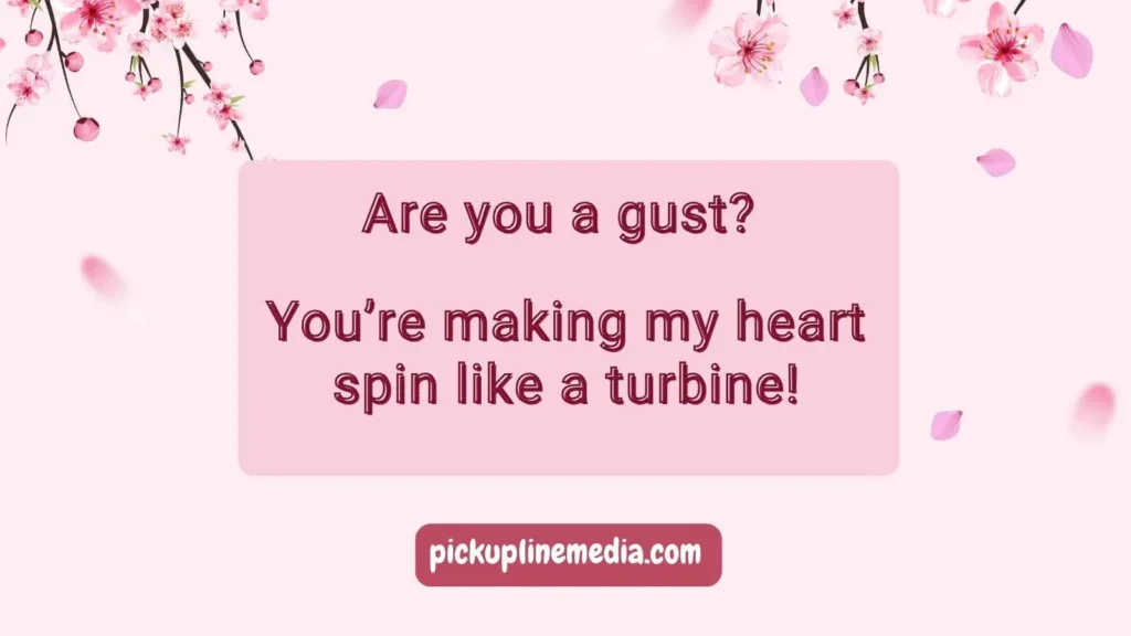 Funny Wind Pickup Lines