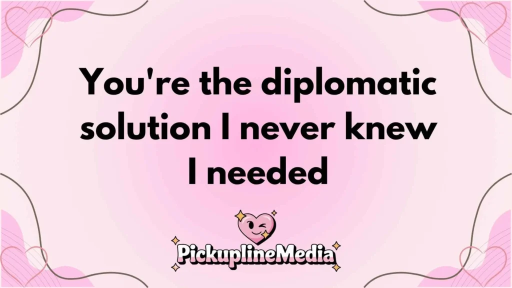 Global Government Pickup Lines