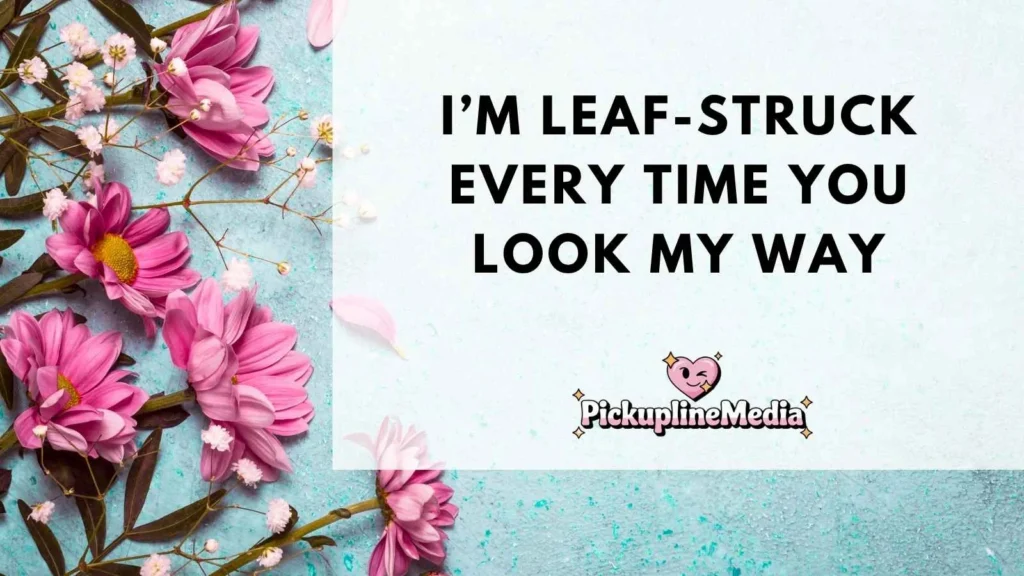 Green Eyes Pick Up Lines