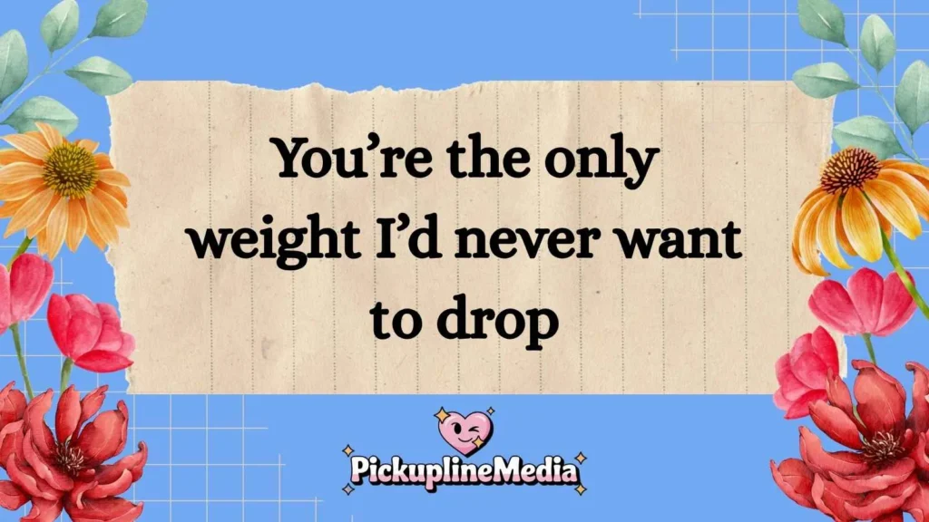  Gym Crush Pick Up Lines