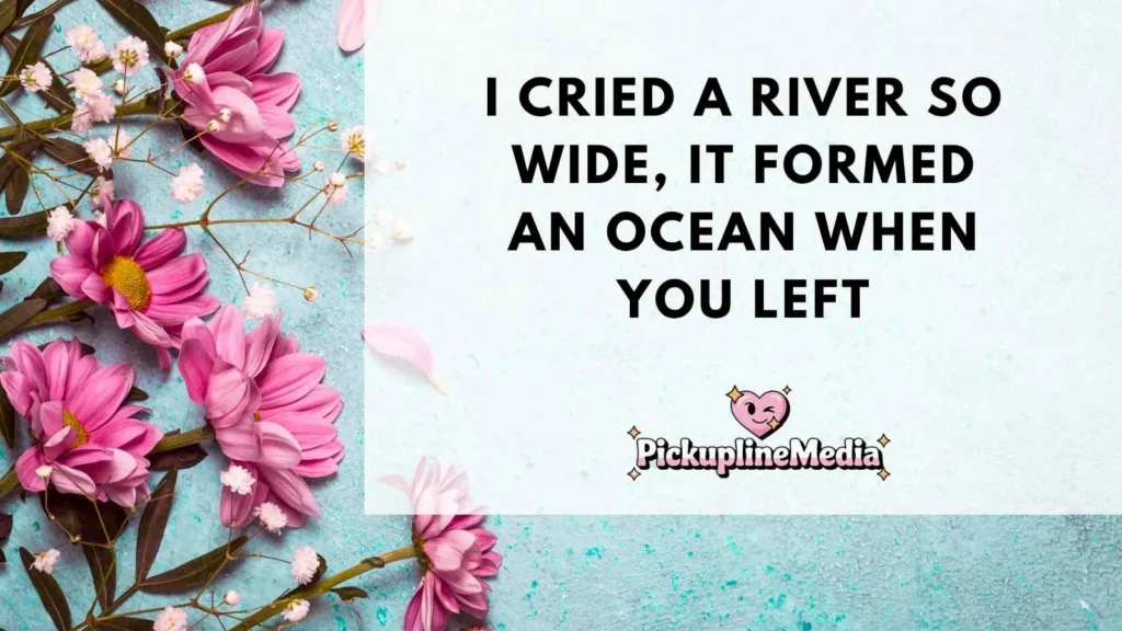 Hyperbole Pickup Lines