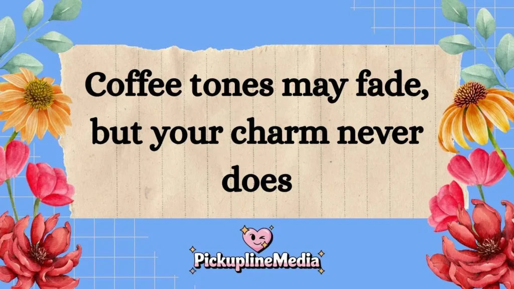 Kobicha Aesthetic Pickup Lines