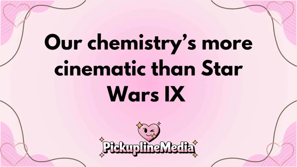 Movie Nerd Porg Pick Up Lines