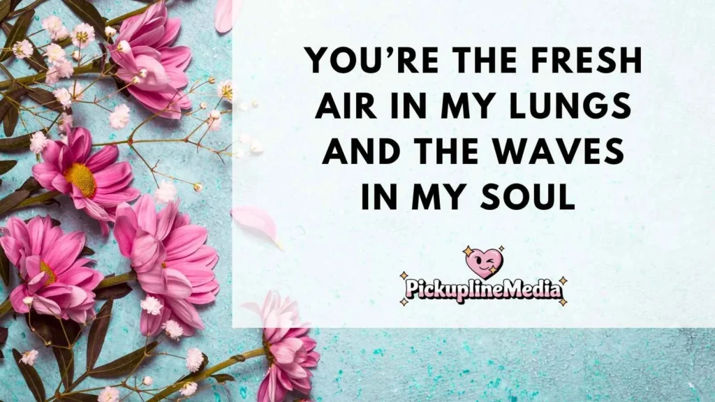 Nature-Inspired Green-Blue Pick Up Lines