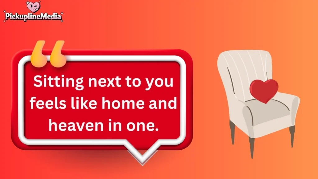 Romantic Chair Pick Up Lines