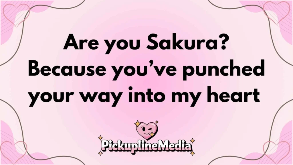 Sakura & Hinata Pick Up Lines
