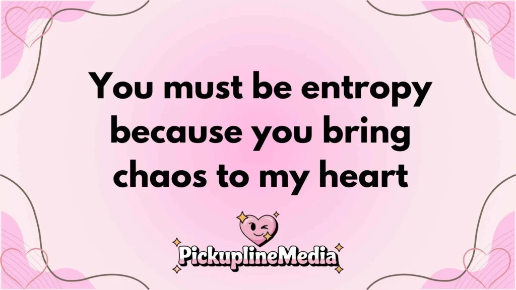 Science Geek Pickup Lines 