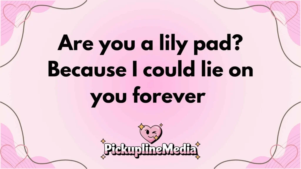 Toad-Themed Pick Up Lines