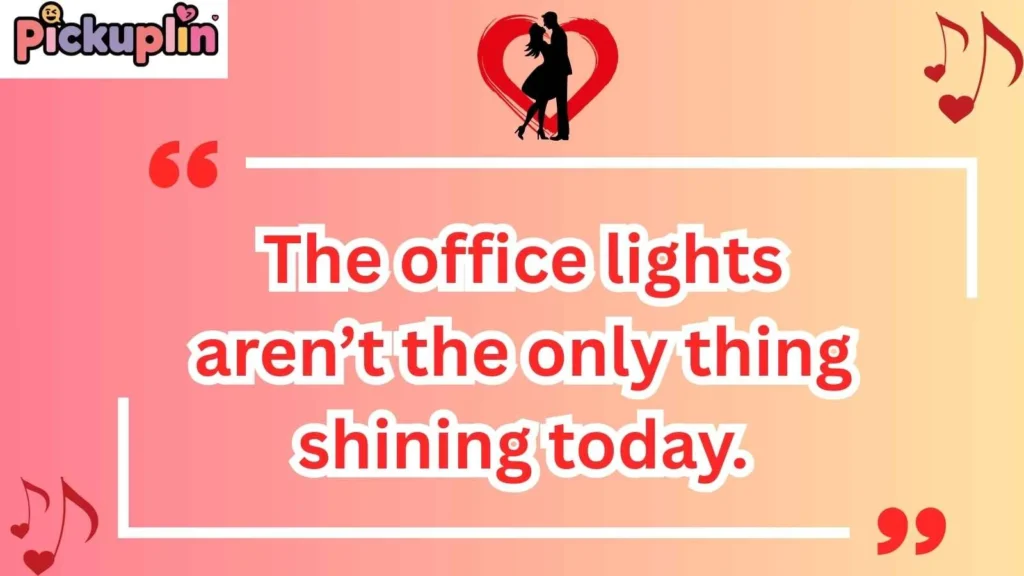 Workplace Thursday Pick Up Lines