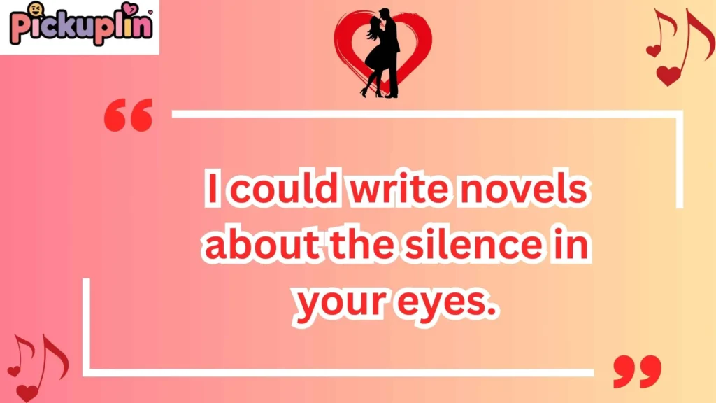 Deep Pickup Lines About Eyes