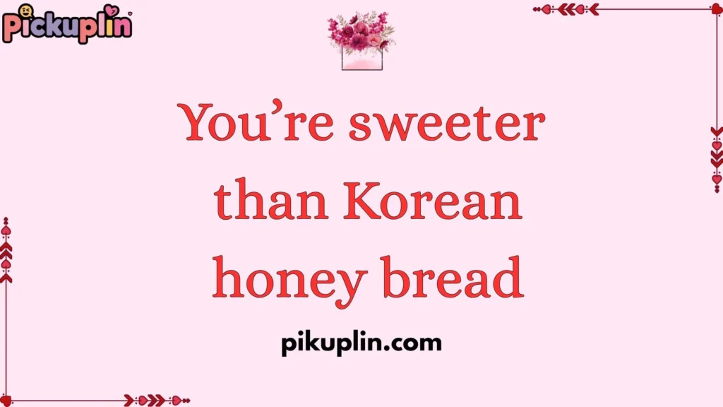Korean Pick Up Lines