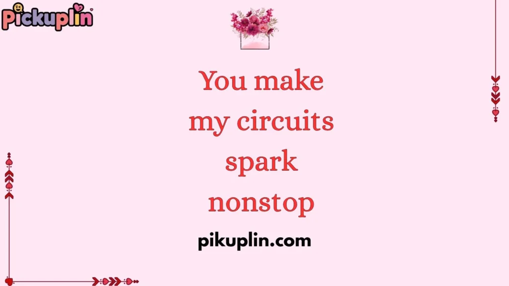 Bold Transformer Pickup Lines