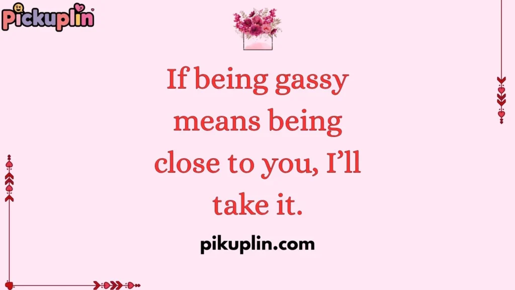 Cheesy Fart Pick Up Lines