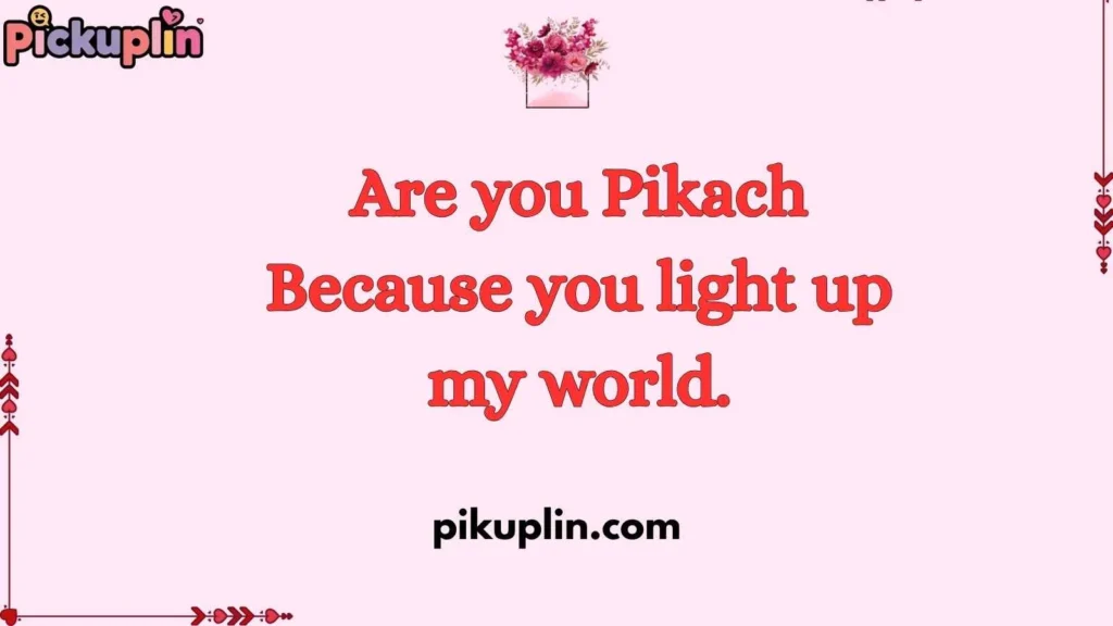 Pokémon Pick Up Lines