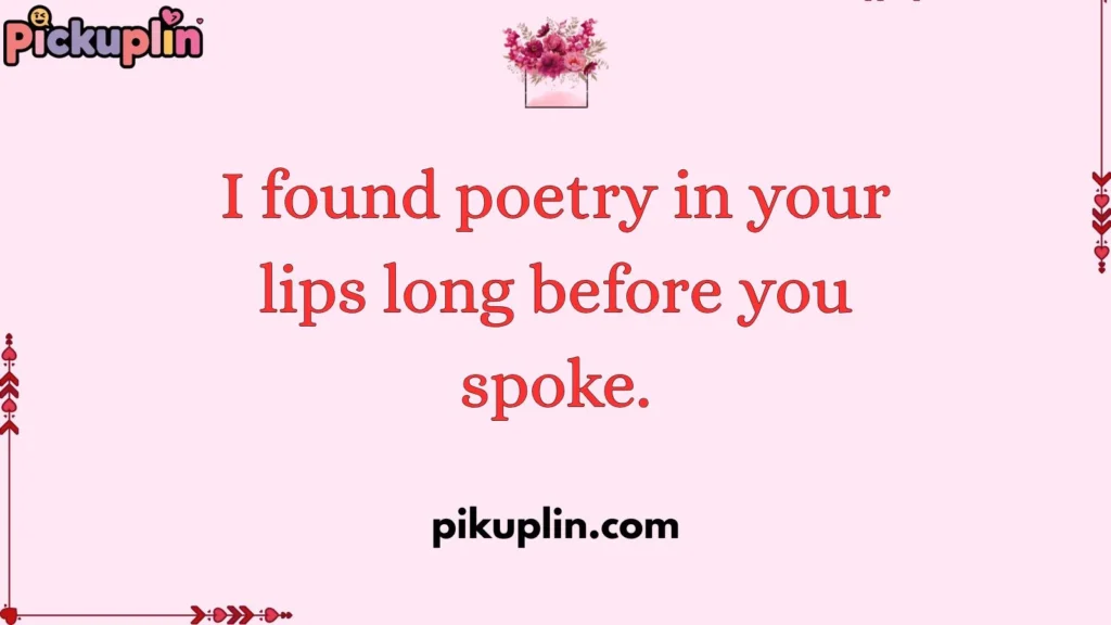 Romantic Lips Pickup Lines