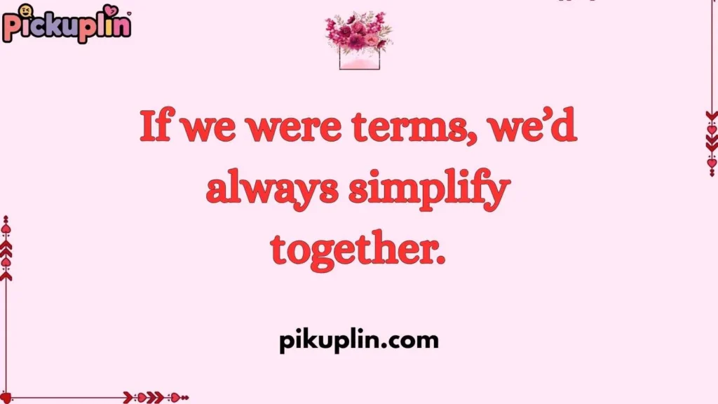 Smart Math Equation Pick Up Lines