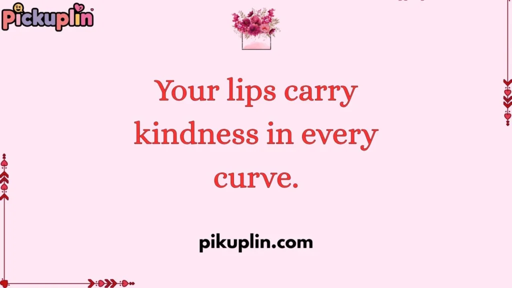 Sweet Lips Pickup Lines