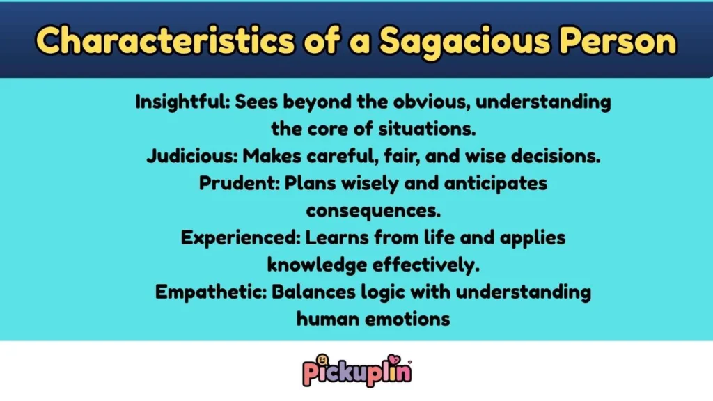 Characteristics of a Sagacious Person