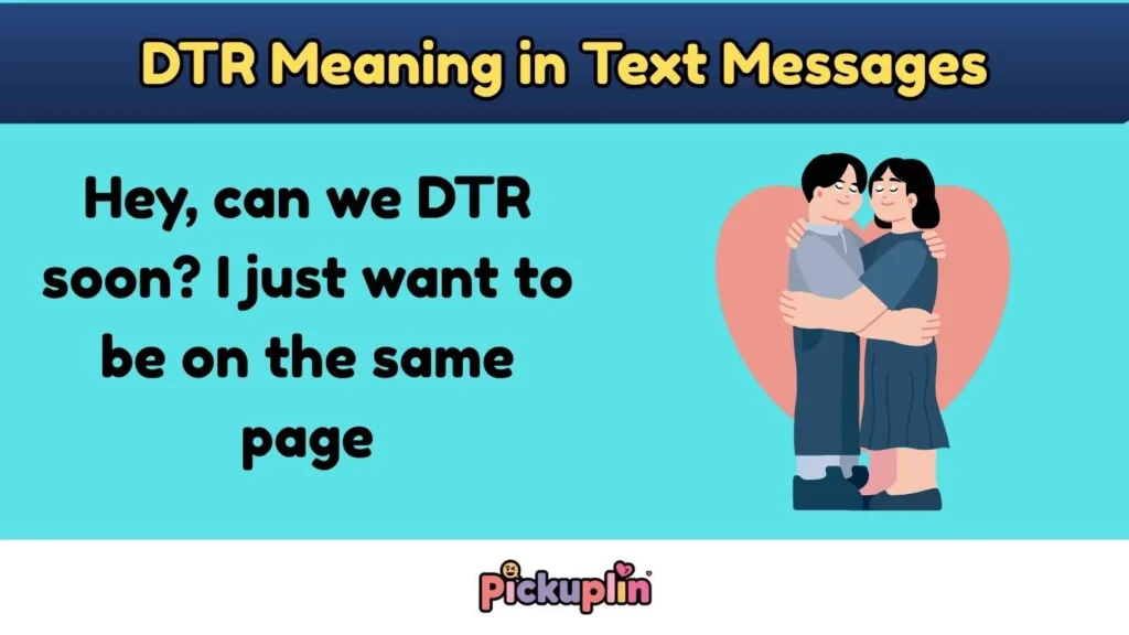 DTR Meaning in Text Messages