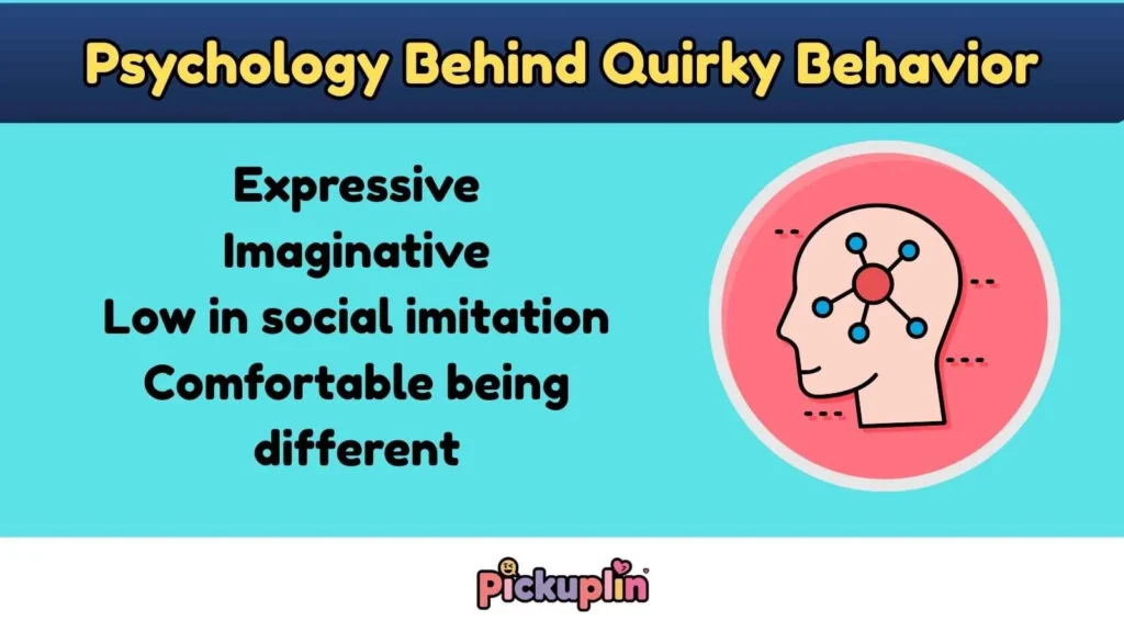 Psychology Behind Quirky Behavior