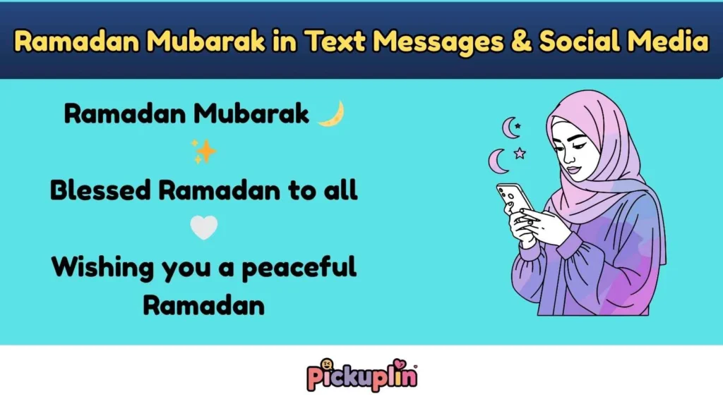 Ramadan Mubarak in Text Messages & Social Media