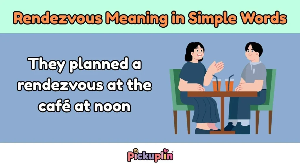 Rendezvous Meaning in Simple Words