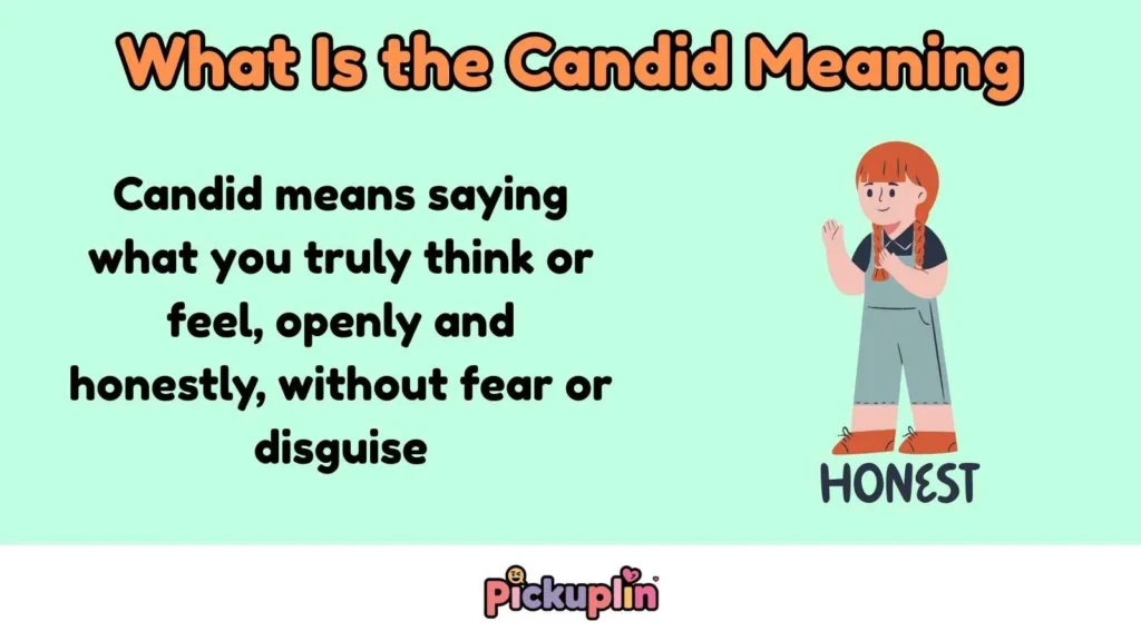 What Is the Candid Meaning
