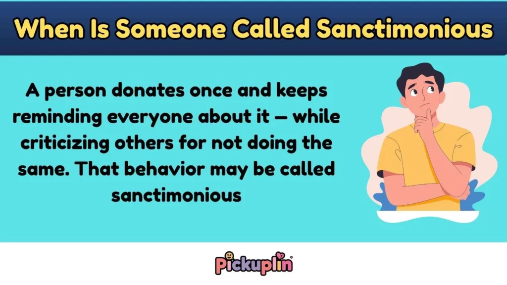 When Is Someone Called Sanctimonious