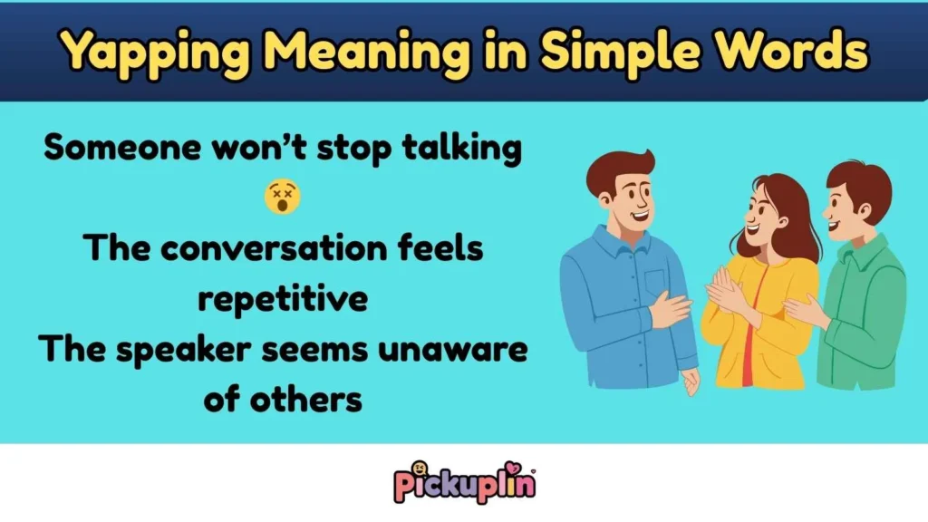 Yapping Meaning in Simple Words