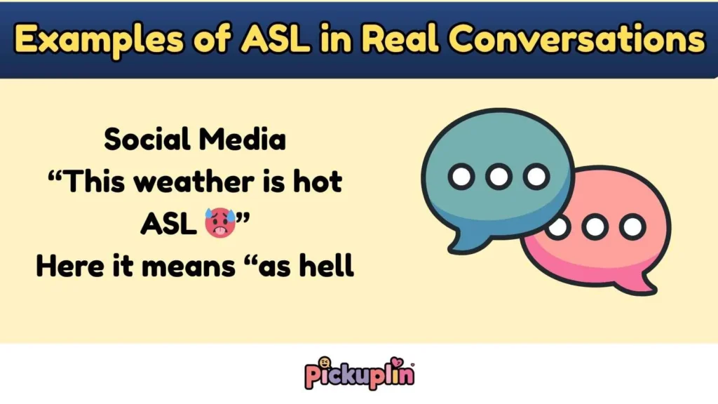 Examples of ASL in Real Conversations