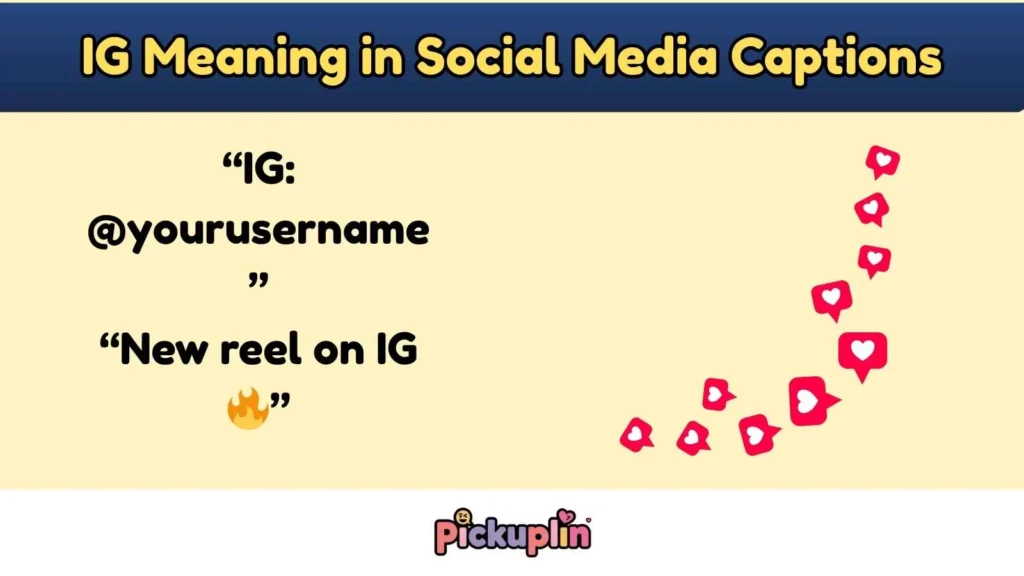 IG Meaning in Social Media Captions