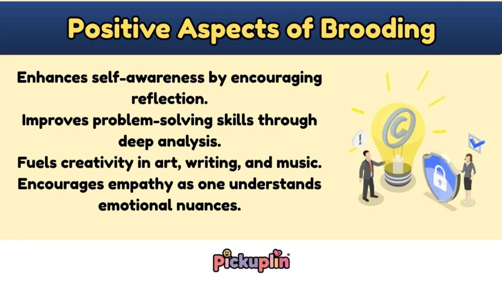 Positive Aspects of Brooding