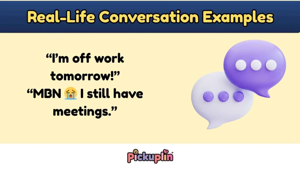 Real-Life Conversation Examples