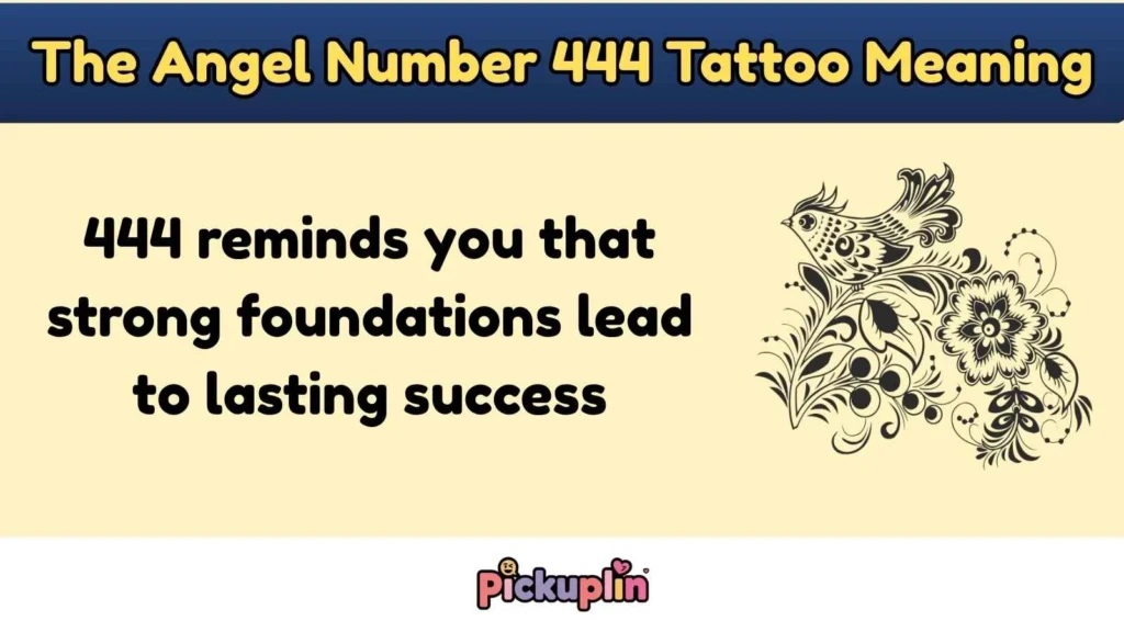The Angel Number 444 Tattoo Meaning
