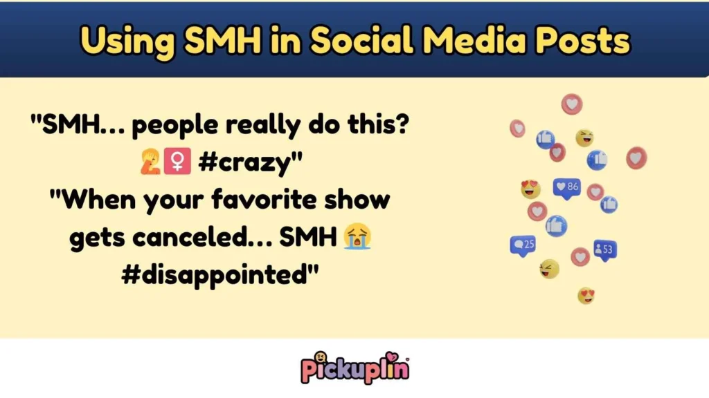 Using SMH in Social Media Posts