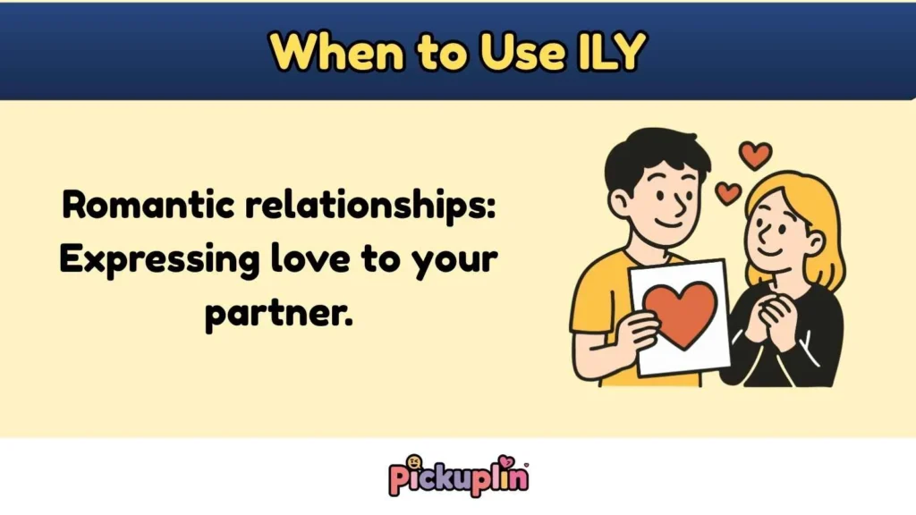 When to Use ILY