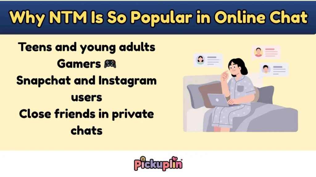 Why NTM Is So Popular in Online Chat