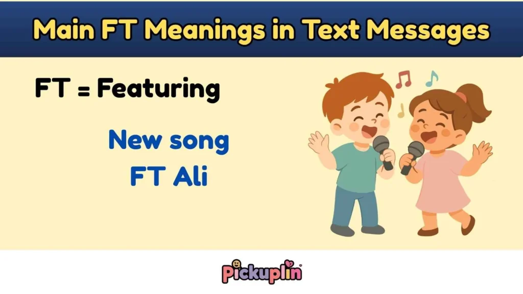 Main FT Meanings in Text Messages