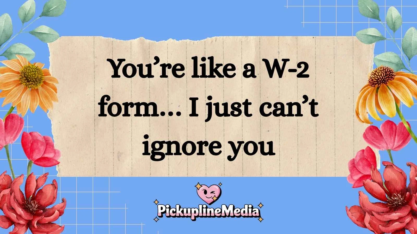 Accountant Pickup Lines